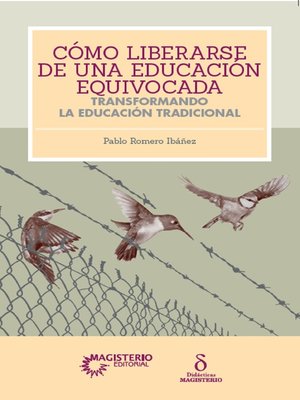 cover image of Cómo liberarse de una educación equivocada